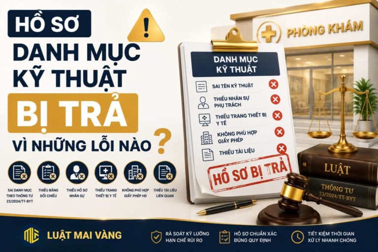 Hồ sơ danh mục kỹ thuật bị trả vì những lỗi nào?