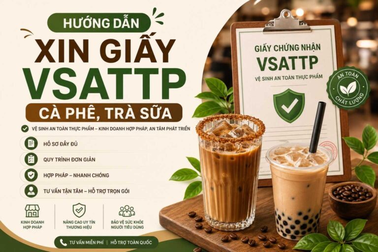 Hướng Dẫn Xin VSATTP Cà Phê Trà Sữa