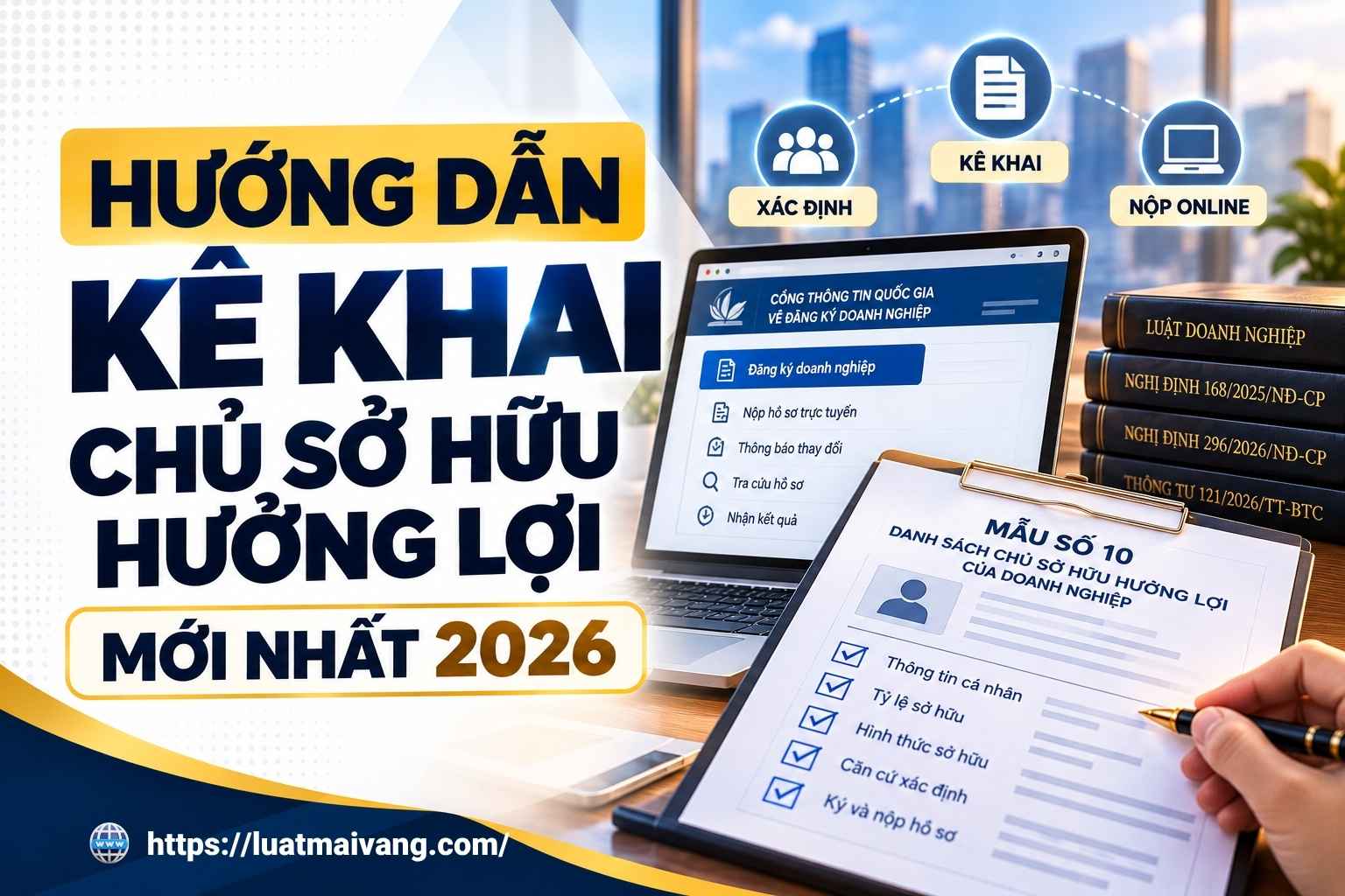 Hướng dẫn kê khai chủ sở hữu hưởng lợi Hướng dẫn kê khai chủ sở hữu hưởng lợi